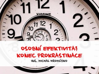 2014 03-01-rvvz-prokrastinace-1.00