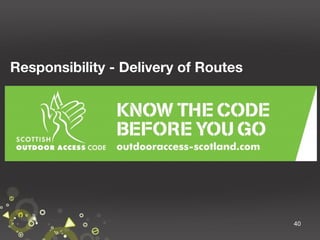 Responsibility - Delivery of Routes

40

 