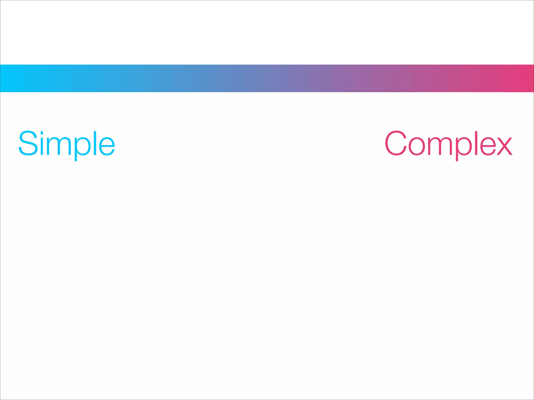 ComplexSimple
 