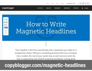 copyblogger.com/magnetic-headlines
 