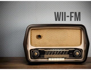 WII-FM
 