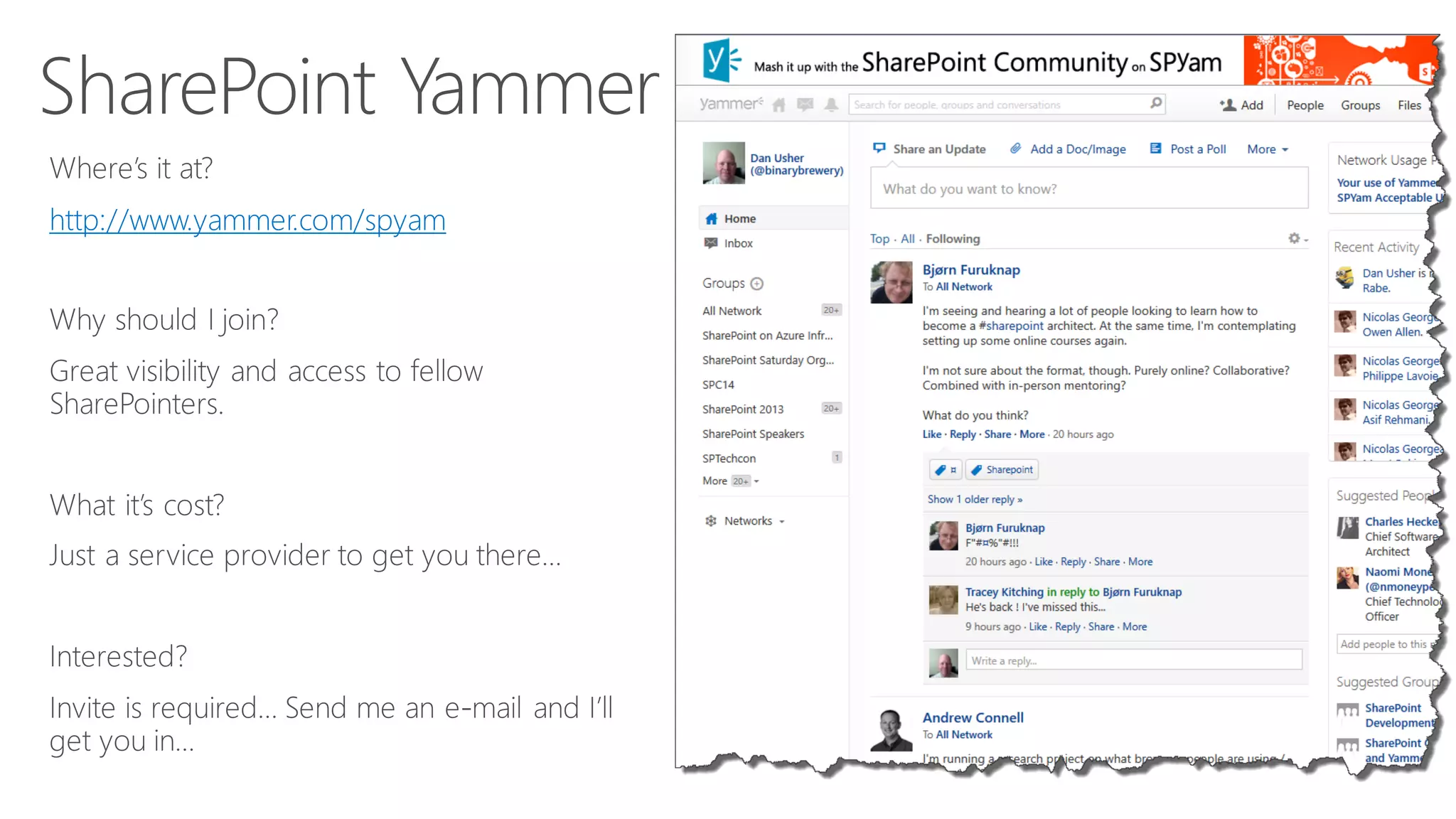 http://www.yammer.com/spyam
 