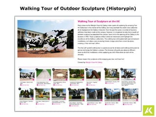 Walking Tour of Outdoor Sculpture (Historypin)
 