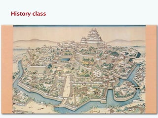 History class
9
 
