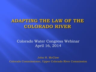 Adapting the Law of the Colorado River Presentation