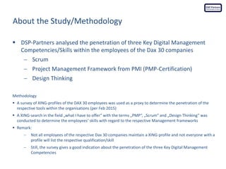  DSP-Partners analysed the penetration of three Key Digital Management
Competencies/Skills within the employees of the Da...
