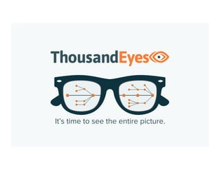 10
Set Up a Range of BGP Alerts
Alert on reachability, ASNs,
preﬁxes and AS-Path changes
Make alerts contingent to
reduce false positives
 