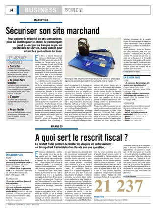 14 BUSINESS PROSPECTIVE
LE PARISIEN ÉCONOMIE I LUNDI 5 MAI 2014
MARKETING
Sécuriser son site marchand
Pour assurer la sécurité de ses transactions,
pour lui comme pour le client, le commerçant
peut passer par sa banque ou par un
prestataire de service. Sans oublier pour
autant les précautions de base.
E
n 2013, le marché français du
commerceélectroniquecomptait
138 000 sites actifs, selon la Fé-
dération de l’e-commerce et de la
vente à distance (Fevad), soit 20 000
de plus que l’année précédente, et
trois fois plus qu’il y a cinq ans... La
question des moyens de paiement à
proposer et de leur sécurité est essen-
tielle. Avant tout, le futur e-commer-
çant doit obtenir auprès de sa banque
uncontratVAD(venteàdistance).
« Les établissements sont parfois fri-
leux avec les petits commerçants
qu’ils ne connaissent pas, certains
peuventdoncessuyerdesrefus»,pré-
cise Bertrand Pineau, responsable des
questions de paiement et de moné-
tique à la Fevad. « Dans ce cas, il faut
setournerversPayPaloud’autressys-
tèmes équivalents, qui ne nécessitent
pas de contrat VAD et peuvent se
mettre en place plus rapidement. » In-
convénient : PayPal facture 25 cen-
times par transaction, en plus d’une
commission de 3,4 % (dégressive en
fonctionduvolumedevente),soitnet-
tement plus que ce que peut générale-
ment proposer une banque pour les
paiements sécurisés. François
Brouilly, gérant de Botanique Edi-
tions, spécialisé dans le jardinage et
passé du catalogue à la boutique en
ligne en 2004, a ainsi fait appel à Po-
werboutique, « une sorte de galerie
marchande du Web, qui propose des
solutions avec paiement sécurisé in-
clus ». La commission pour le paie-
ment sécurisé par carte bancaire, né-
gocié avec sa banque, lui revient à
0,5 % de la transaction, en plus des
fraisfixe.«OnadûsemettreàPaypal
aussi, parce que certains clients préfè-
rent»,préciseFrançoisBrouilly.
Il existe d’innombrables solutions
proposéespardesentreprisesspéciali-
sées, de la création du site tout com-
prisausimpleprestatairedeservicede
paiement(PSP)quiassurelelienentre
lesiteetlabanque.Lesbanqueselles-
mêmes ont investi depuis peu ce
marché, en développant des solutions
clés en main. Autre possibilité : un
service comme Be2bill, de Rentabi-
liweb, société qui est à la fois PSP et
établissement de paiement, tout en
ayant une expertise du Web qui
permet de proposer des services mar-
keting, comme la personnalisation
despagesdepaiement.
Toutes ces solutions assurent une sé-
curitésurlestransactions,pourlemar-
chand comme pour le client. Ainsi
pour une TPE ou une PME, le paie-
ment ne s’effectuera jamais directe-
ment sur le site. « Le marchand ne
doit jamais connaître les coordonnées
bancaires du client, souligne Marc
Schillaci, fondateur de la société
Oxatis.Etilestimportantdemettreen
valeur cette sécurité. Tout ce qui peut
améliorerlaconfianceduclientestes-
sentiel.»
Autre problème : éviter les fraudes
aux cartes bancaires. Pour cela, des
systèmes d’authentification du client,
comme 3D Secure, ont été mis au
point par les banques, à la demande
desautorités.Leprincipeestdemettre
enplaceuneétapedevérificationsup-
plémentaire que le client est bien titu-
laire de la carte, par exemple par un
systèmed’envoideSMS.
 ANNE-BÉNÉDICTEHOCHE
Des banques et des entreprises spécialisées proposent de nombreuses solutions pour
organiser les paiements sécurisés d’un site marchand et éviter les fraudes. (DR.)
 Contacter
d’abordsabanquepour
connaîtresesoffresdeservices
depaiementenligne.Nepas
hésiteràcontacterd’autres
prestatairespourréduirelesfrais.
 Nejamaisfaire
transiter
lescoordonnéesbancairesdes
clientssurlesitemarchand.
Ellesdoiventtoujourspasserpar
dessitessécurisés,celuid’une
banque,ouPayPal…
 S’assurer
depasserparunsystème
d’authentificationdetype3D
Secure.
 Nepashésiter
encasdedouteàpasseruncoup
detéléphone,demanderune
pièced’identité,vérifier
l’adresse…
LES MESURES
PRATIQUES
EN SAVOIR PLUS
ÀLIRE
 «E-commerce:Delastratégieàla
miseenœuvreopérationnelle»,
d’HenriIsaacetPierreVolle,
Ed.Pearson,3e édition,janvier2014,
528pages.42€.
 «Droitducommerceélectronique:
Guidepratiqued’e-commerce»,de
RomainV.Gola,Ed.Gualino,2013,
624pages,39€.
ÀCONSULTER
Quelquessitesdesociétésproposant
desservicesdepaiementenligne:
 Paypal:www.paypal.com ;
 be2bill,servicedepaiementde
Rentabiliweb:www.be2bill.com ;
 Paybox:www1.paybox.com ;
 Ogone:www.ogone.com ;
 Oxatis:www.oxatis.com .
21 237rescrits
traités par l’administration fiscale en 2012.
FINANCES
A quoi sert le rescrit fiscal ?
Le rescrit fiscal permet de limiter les risques de redressement
en interpellant l’administration fiscale sur une question.
E
pineuses déclarations, parfois.
Une société civile qui se de-
mande quel est l’impôt appli-
cableàsonactivité,uneentreprisequi
s’interroge sur des charges déducti-
bles… Pour remplir sa déclaration de
revenus au mieux — en évitant tout
risque de redressement fiscal —, Mi-
chel Bouvier suggère une solution.
« Le rescrit fiscal offre à tout contri-
buable la possibilité de saisir l’admi-
nistration pour avis sur la régularité,
auregarddudroitfiscal,d’uneopéra-
tion qu’il envisage pour l’avenir ou
surl’interprétationd’untextefiscal»,
résume ce professeur de finances pu-
bliques et de fiscalité à l’université
Paris-I.
La question peut porter sur tous les
impôtsettaxesprévusparleCodegé-
néral des impôts. Et tout le monde
peut y recourir : particuliers, profes-
sionnels ou même collectivités lo-
cales. Encore faut-il savoir comment
etàquis’adresser.«Lademandedoit
être envoyée en recommandé avec
avis de réception auprès de la direc-
tion des impôts concernée et men-
tionner votre nom, vos coordonnées,
mais surtout présenter clairement
votre situation et le texte fiscal à
éclaircir, précise l’avocat fiscaliste
Fabrice de Longevialle. Dans le
doute, ou si la question est pointue, il
peut être utile de se faire aider d’un
spécialistepourlarédiger.»Certaines
opérations ou certains statuts (entre-
prises implantées en zone franche ur-
baineparexemple)fontl’objetderes-
crits spécifiques avec des modèles de
demande téléchargeables sur le site
desimpôts(www.impots.gouv.fr).
Délai de la réponse ? Trois mois pour
la plupart des rescrits — ou six,
maximum, quand le contribuable
s’interroge sur un « abus de droit ».
«Cen’estpasunesimpledemandede
renseignements, insiste Michel Bou-
vier. Le rescrit constitue une sorte
d’accord formel conclu entre le
contribuable et l’administration qui
engage cette dernière pour l’avenir. »
Autrement dit, une réponse positive
valide la situation présentée. « L’ad-
ministrationsetrouveainsiliéeparsa
réponse expresse comme par son ab-
sence de réponse dans le délai. » Car
si elle n’a émis aucune objection,
l’opération est également considérée
comme validée. Malgré de réels
avantages,FabricedeLongeviallere-
commande toutefois de ne rien préci-
piter. « Souvent, l’administration a
déjà répondu à la question », expli-
que-t-il. En témoignent les rescrits
« de portée générale » publiés sur le
sitedesimpôts.Cefiscalisterelativise
dans certains cas l’intérêt de la dé-
marche.«Ilvautmieuxposersaques-
tion avant d’avoir lancé une opéra-
tion. Car si la réponse est négative,
vous serez forcément soumis à un re-
dressement si vous passez outre car
on considérera que vous aurez été
prévenu.»
 CÉLINECHAUDEAU
EN SAVOIR PLUS
À LIRE
 « Introduction au droit fiscal
général et à la théorie de l’impôt »,
de Michel Bouvier, Ed. LGDJ,
2014, 304 pages. 22 €.
 « Le Guide fiscal du patrimoine
2014 », de Fabrice de Longevialle,
Ed. Groupe Revue fiduciaire,
2014, 380 pages. 34 €.
À CONSULTER
 Pour des formulaires de rescrit
téléchargeables :
www.im pots.gouv.fr.
 La base de données du Bulletin
officiel des finances publiques-
Impôts (Bofip) qui fournit une liste
d’environ 200 rescrits généraux
auxquels l’administration a déjà
répondu : http://archives-
bofip.im pots.gouv.fr.
 