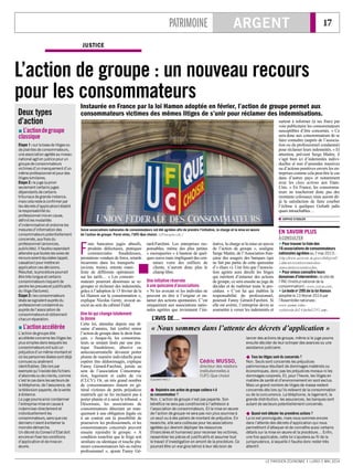 PATRIMOINE ARGENT 17
LE PARISIEN ÉCONOMIE I LUNDI 5 MAI 2014
JUSTICE
L’action de groupe : un nouveau recours
pour les consommateurs
Instaurée en France par la loi Hamon adoptée en février, l’action de groupe permet aux
consommateurs victimes des mêmes litiges de s’unir pour réclamer des indemnisations.
F
rais bancaires jugés abusifs,
produits défectueux, pratiques
commerciales frauduleuses,
prestations vendues de force, retards
récurrents dans les transports
(avions, trains), entente mani-
feste de différents opérateurs
sur les tarifs… « Les consom-
mateurs pourront désormais se re-
grouper et réclamer des indemnités,
grâce à l’adoption le 13 février de la
loi Hamon sur la consommation »,
explique Nicolas Genty, avocat as-
socié au sein du cabinet Fidal.
Une loi qui change totalement
la donne
Cette loi, attendue depuis une di-
zaine d’années, fait (enfin) entrer
l’action de groupe dans le droit fran-
çais. « Jusque-là, les consomma-
teurs se sentant lésés par une pra-
tique frauduleuse, abusive ou
anticoncurrentielle devaient porter
plainte de manière individuelle pour
espérer être dédommagés, explique
Fanny Gérard-Farchini, juriste au
sein de l’association Consomma-
tion, logement et cadre de vie
(CLCV). Or, un très grand nombre
de consommateurs étaient en gé-
néral victimes de petits préjudices
matériels qui ne les incitaient pas à
porter plainte et à saisir le tribunal. »
Désormais, les associations de
consommateurs détectant un man-
quement à une obligation légale ou
à un contrat ont la possibilité de
poursuivre les professionnels, et les
consommateurs concernés peuvent
ensuite rejoindre le groupe. « A
condition toutefois que le litige soit
similaire ou identique et touche plu-
sieurs consommateurs liés au même
professionnel », ajoute Fanny Gé-
rard-Farchini. Les entreprises res-
ponsables, même des plus petites
« escroqueries » à hauteur de quel-
ques euros mais impliquant des cen-
taines voire des milliers de
clients, n’auront donc plus le
champ libre.
Une initiative réservée
à une quinzaine d’associations
« Ni les avocats ni les individus ne
peuvent en être à l’origine et en-
tamer des actions spontanées. C’est
uniquement aux associations natio-
nales agréées que reviennent l’ini-
tiative, la charge et la mise en œuvre
de l’action de groupe », souligne
Serge Maitre, de l’Association fran-
çaise des usagers des banques (qui
ne fait pas partie de cette quinzaine
d’« élues »). Une fois que l’associa-
tion agréée aura décelé les litiges
qui méritent d’entamer des actions
de groupe, ce sera ensuite au juge de
décider et de maîtriser toute la pro-
cédure. « C’est lui qui établira la
responsabilité du professionnel,
poursuit Fanny Gérard-Farchini. Si
elle est avérée, l’entreprise devra se
soumettre à verser les indemnités et
surtout à informer (à ses frais) par
voie publicitaire les consommateurs
susceptibles d’être concernés. » Ce
sera donc aux consommateurs de se
faire connaître (auprès de l’associa-
tion ou du professionnel condamné)
pour réclamer leurs indemnités. « Et
attention, prévient Serge Maitre, il
s’agit bien ici d’indemnités indivi-
duelles et non d’amendes massives
ou d’actions punitives envers les en-
treprises comme cela peut être le cas
dans d’autres pays et notamment
avec les class actions aux Etats-
Unis. » En France, les consomma-
teurs ne toucheront donc pas des
montants colossaux mais auront dé-
jà la satisfaction de faire courber
l’échine à quelques Goliath jadis
quasi intouchables…
 SOPHIE STADLER
Seize associations nationales de consommateurs ont été agréées afin de prendre l’initiative, la charge et la mise en œuvre
de l’action de groupe. Parmi elles, l’UFC-Que choisir. (LP/Jacques Loïc.)
Cédric MUSSO,
directeur des relations
institutionnelles à
l’UFC-Que choisir
 Rejoindre une action de groupe coûtera-t-il
au consommateur ?
Non. L’action de groupe n’est pas payante. Son
bénéfice ne sera pas conditionné à l’adhésion à
l’association de consommateurs. Et la mise en œuvre
de l’action de groupe ne sera pas non plus soumise à
un seuil ou à des paliers de montant de préjudice. En
revanche, elle sera coûteuse pour les associations
agréées qui devront déployer les ressources
(financières et humaines) pour recenser les victimes,
rassembler les pièces et justificatifs et assumer tout
le travail d’investigation en amont de la procédure. Ce
pourrait être un vrai gros bémol à leur décision de
lancer des actions de groupe, même si le juge pourra
ensuite décider de leur octroyer des avances ou une
assistance judiciaire.
 Tous les litiges sont-ils concernés ?
Non. Seuls sont concernés les préjudices
patrimoniaux résultant de dommages matériels ou
économiques, donc pas les préjudices moraux ni les
dommages corporels. Et, pour l’heure, les litiges en
matière de santé et d’environnement en sont exclus.
Mais un grand nombre de litiges de masse restent
concernés dès lors qu’ils relèvent de la consommation
ou de la concurrence. La téléphonie, le logement, la
grande distribution, les assurances, les banques sont
autant de secteurs potentiellement concernés.
 Quand vont débuter les premières actions ?
La loi est promulguée, mais nous sommes encore
dans l’attente des décrets d’application qui nous
permettront d’attaquer et de connaître aussi certains
détails sur la mise en œuvre et la procédure… Enfin,
une fois applicable, cette loi s’ajustera au fil de la
jurisprudence, à laquelle il faudra donc rester très
attentif.
(Laurent Hini.)
L’AVIS DE…
« Nous sommes dans l’attente des décrets d’application »
 L’actiondegroupe
classique
Etape1:surlabasedelitigesou
deplaintesdeconsommateurs,
uneassociationagrééeauniveau
nationalagitenjusticepourun
groupedeconsommateurs
victimesd’unmanquementd’un
mêmeprofessionneletpourdes
litigessimilaires.
Etape2:lejuge(apriori
seulementcertainsjuges
dépendantsdecertains
tribunauxdegrandeinstance,
maiscelaresteàconfirmerpar
lesdécretsd’application)établit
laresponsabilitédu
professionnelmisencause,
définitlesmodalités
d’indemnisationetordonneles
mesuresd’informationdes
consommateurspotentiellement
concernés,auxfraisdu
professionnel(annonces,
publicités).Ilfaudracependant
attendrequetouteslesvoiesde
recourssoientépuisées(appel,
cassation)pourmettreen
applicationcesdécisions.
Résultat,laprocédurepourrait
êtretrèslongueetcertains
consommateursrisquentde
perdrelespreuvesetjustificatifs
dulitige(factures).
Etape3:lesconsommateurs
léséssesignalentauprèsdu
professionnelcondamnéou
auprèsdel’associationde
consommateursetobtiennent
chacunréparation.
 L’actionaccélérée
L’actiondegroupedite
accéléréeconcerneleslitigesles
plussimplesdanslesquelsles
consommateursontsubiun
préjudiced’unmêmemontantet
oùlespersonnesléséessontdéjà
connuesouaisément
identifiables.Dèslorspar
exemplequ’ilexistedesfichiers
d’abonnésoudeclients,comme
c’estlecasdanslessecteursde
latéléphonie,del’assurance,de
latélévisionpayante,delavente
àdistance.
Lejugepourraainsicondamner
l’entreprisemiseencauseà
indemniserdirectementet
individuellementles
consommateurs,sansqueces
derniersn’aientàentamerla
moindredémarche.
UndécretduConseild’Etatdoit
encoreenfixerlesconditions
d’applicationetdemiseen
œuvre.
Deux types
d’action
EN SAVOIR PLUS
ÀCONSULTER
 Pourtrouverlalistedes
16associationsdeconsommateurs
nationalesagrééesau7mai2013:
http://www.econom ie.gouv.fr/dgccrf/
Liste-et-coordonnees-des-
associations-nationales.
 Pourmieuxconnaîtreleurs
domainesd’intervention:lesitede
l’INC(Institutnationaldela
consommation):www.conso.net.
 Letexteno 295delaloiHamon
adoptéele13février2014par
l’Assembléenationale:
www.assem blee-
nationale.fr/14/ta/ta0295.asp.
 