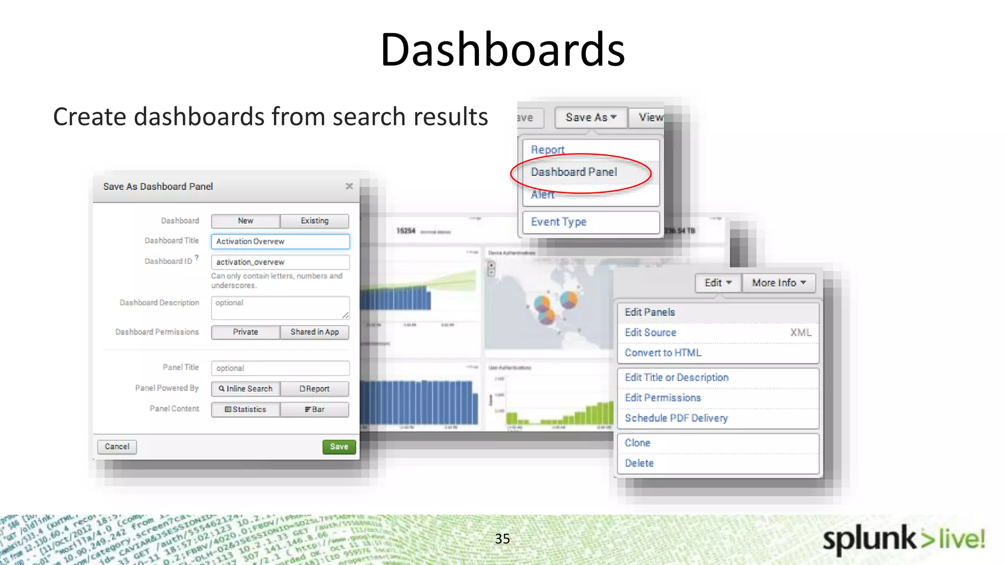 Dashboards 35 Create dashboards from search results 