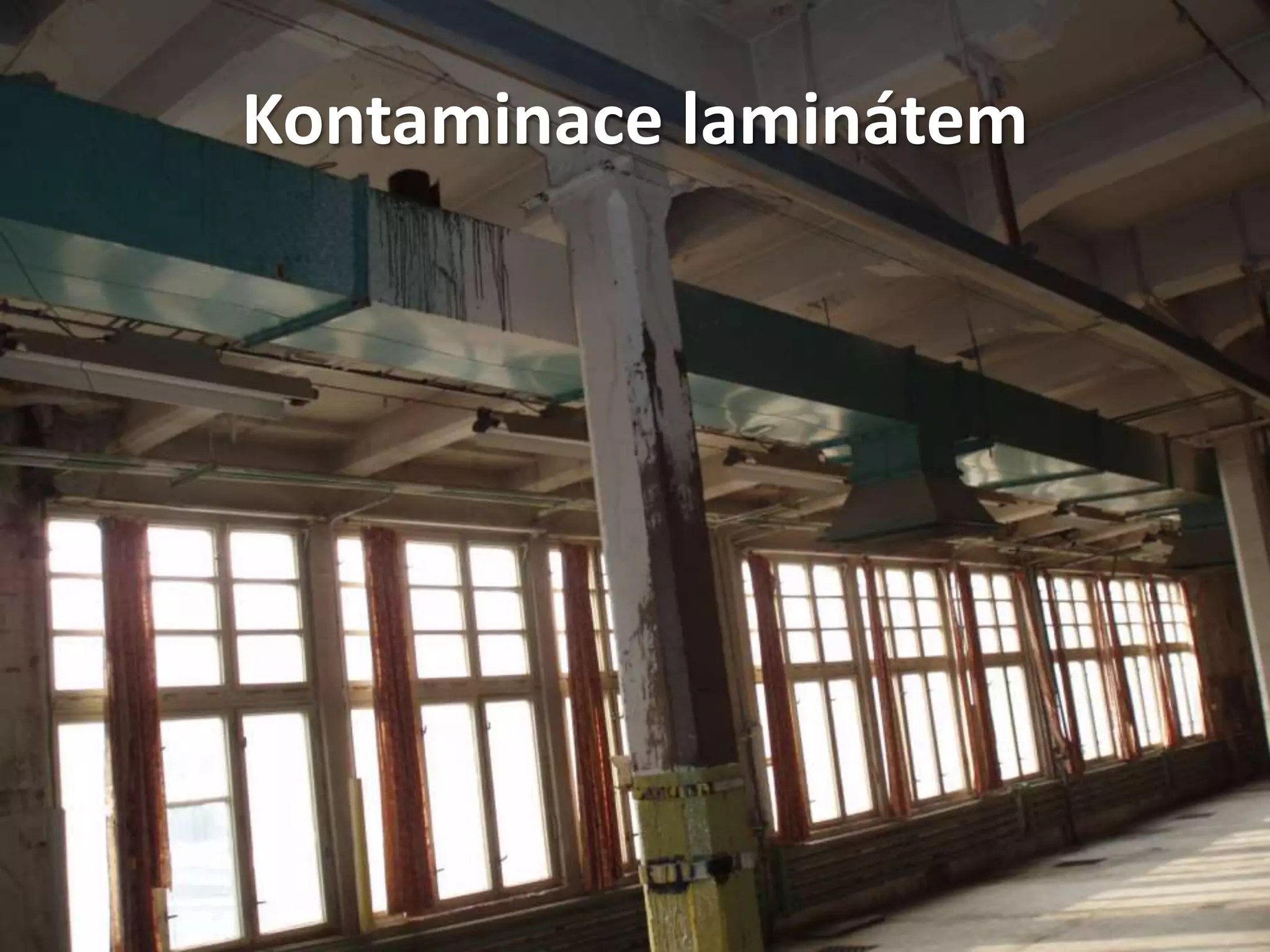 Kontaminace laminátem
 
