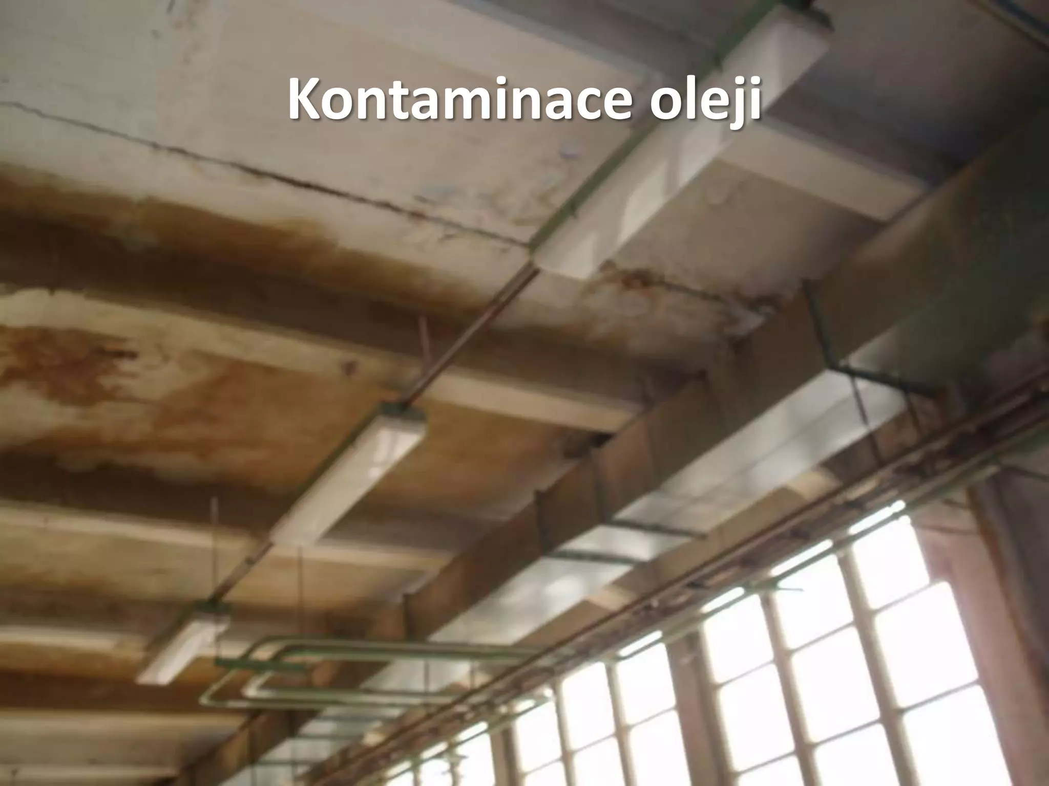 Kontaminace oleji
 