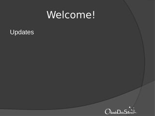 Welcome!
Updates
 