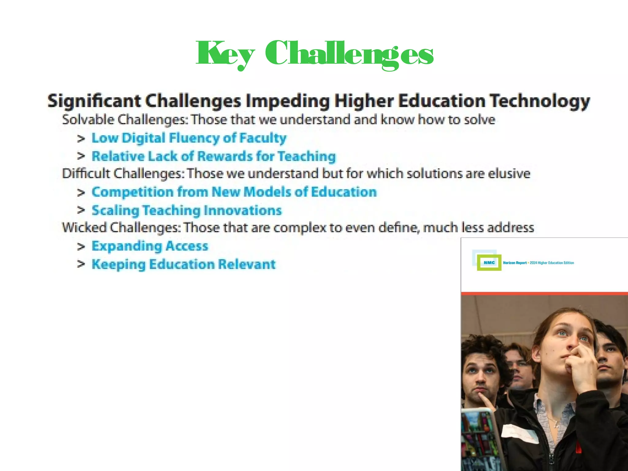 Key Challenges
 