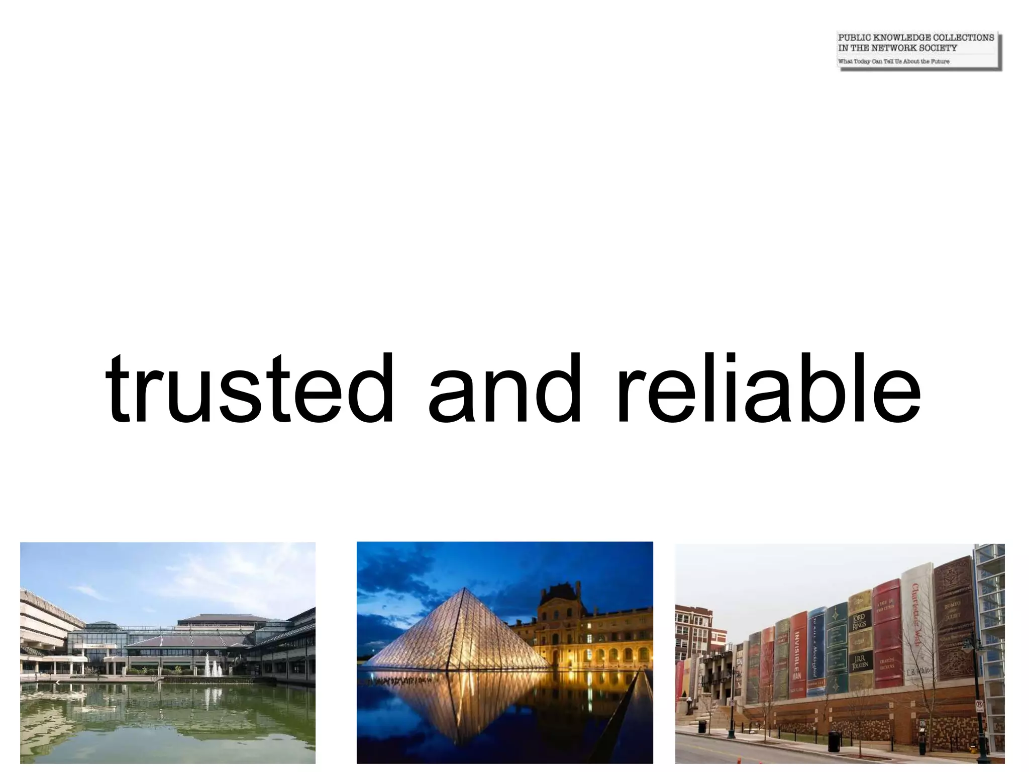 trusted and reliable
 