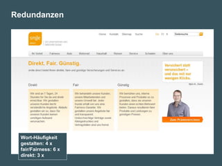 Namics 13
Redundanzen
Wort-Häufigkeit
gestalten: 4 x
fair/Fairness: 6 x
direkt: 3 x
 