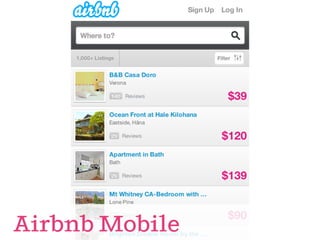 Airbnb Mobile
 