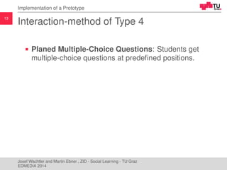 Support of Video-Based Lectures with Interactions Slide 13