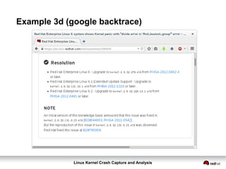 Linux Kernel Crash Capture and Analysis
Example 3d (google backtrace)
 