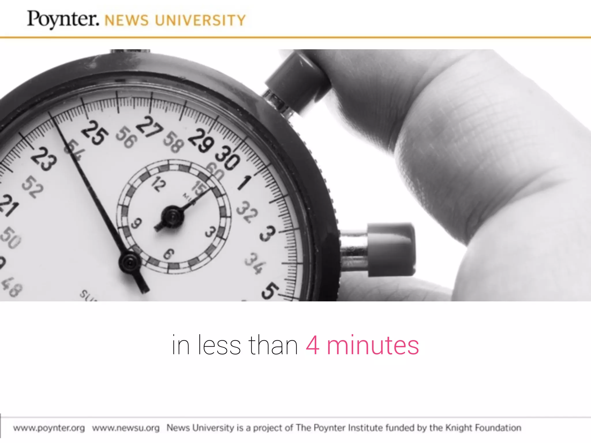 in less than 4 minutes
 