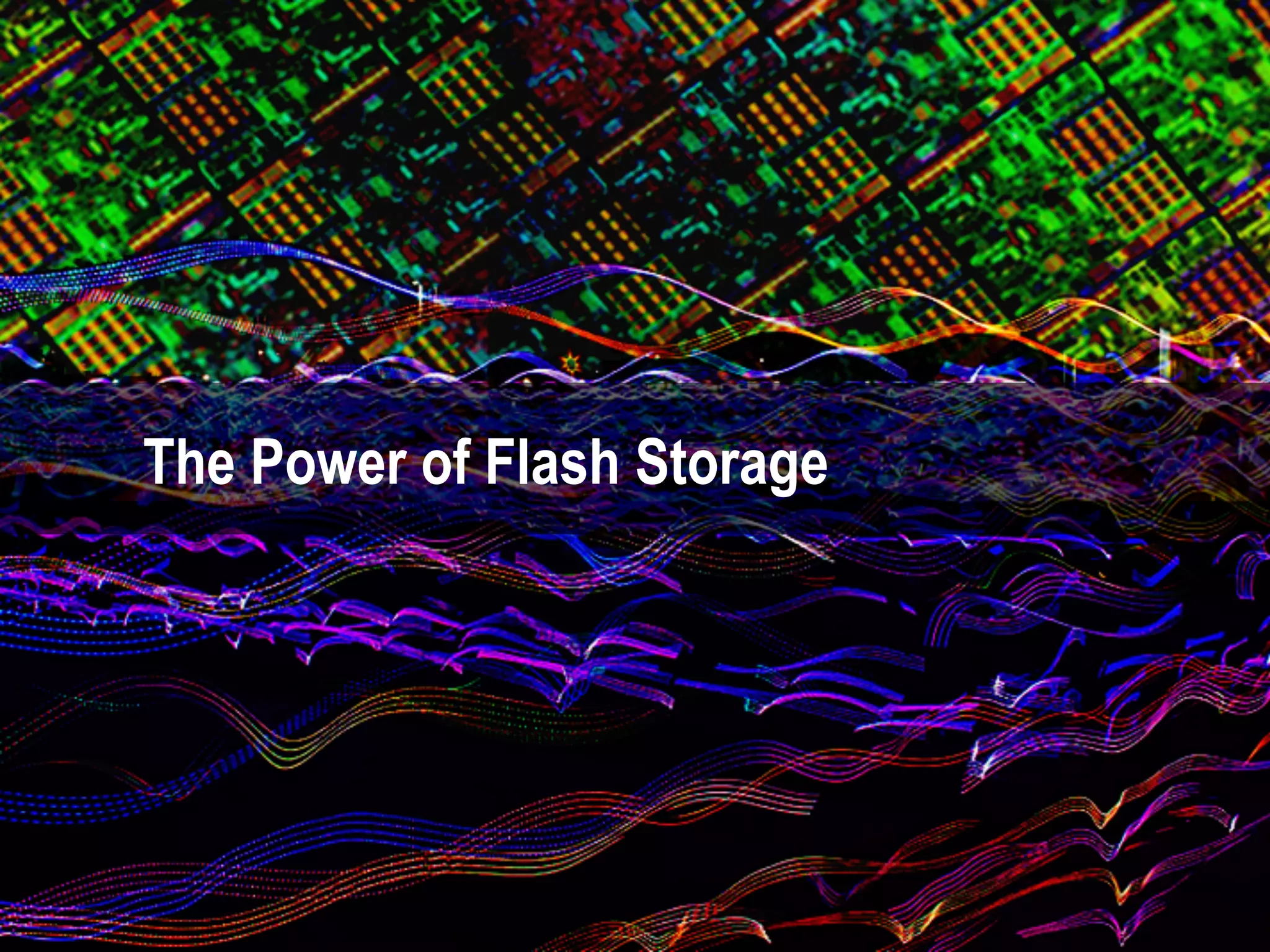 © 2014 Aerospike. All rights reserved. Confidential 25
Flash storage
The Power of Flash Storage
 