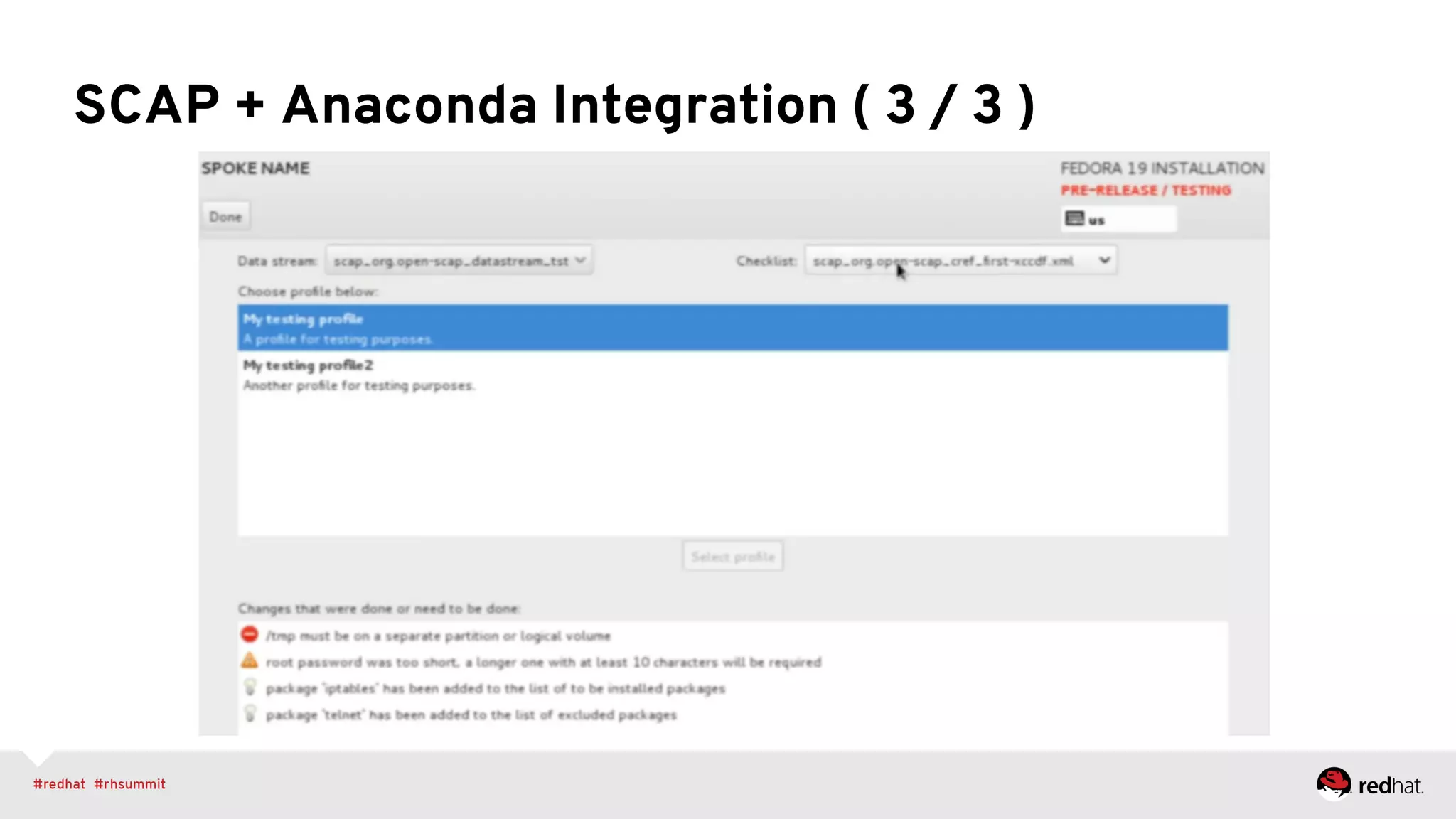SCAP + Anaconda Integration ( 3 / 3 )
 