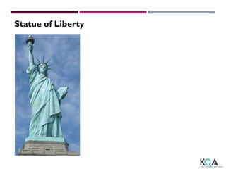 Statue of Liberty
 