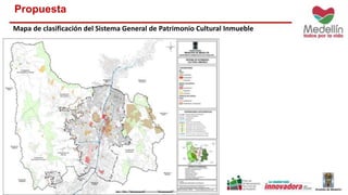 Propuesta 
Mapa de clasificación del Sistema General de Patrimonio Cultural Inmueble 
 