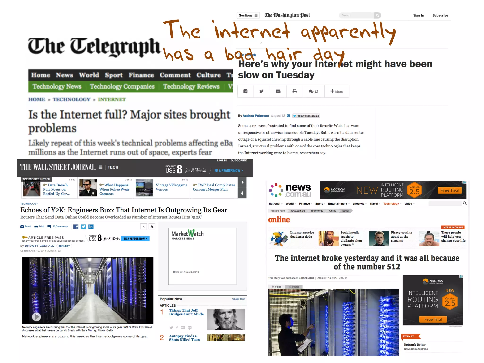 The Internet apparently 
has a bad hair day 
 
