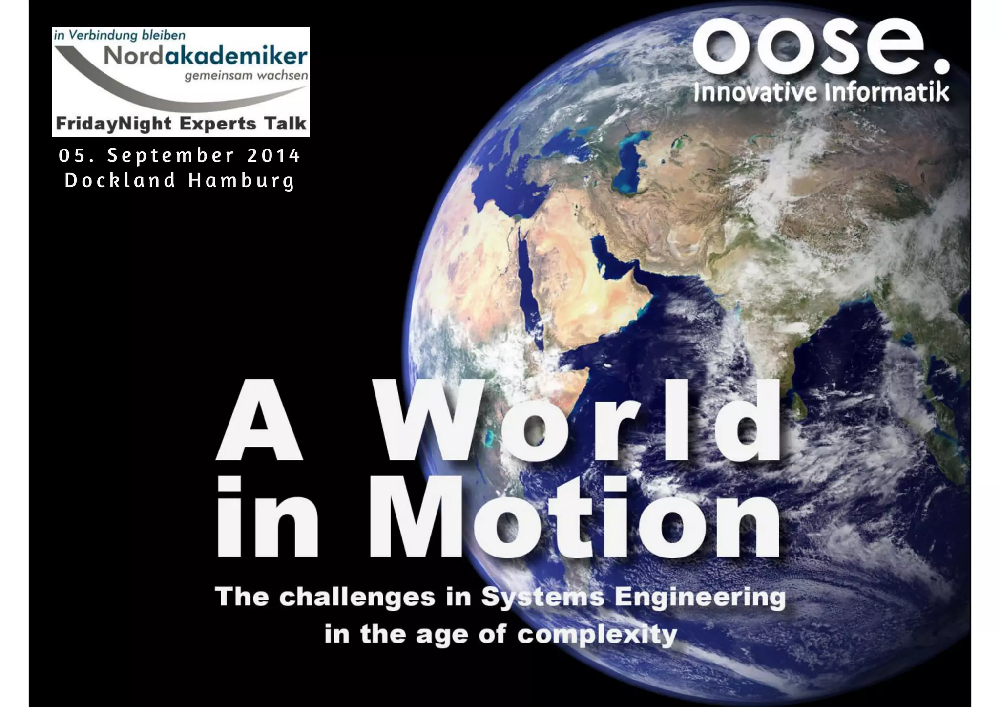 0 5 . S e p t emb e r 2 0 1 4 
D o c k l a n d H amb u r g 
 