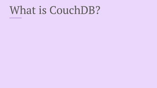 Apache CouchDB Presentation @ Sept. 2104 GTALUG Meeting