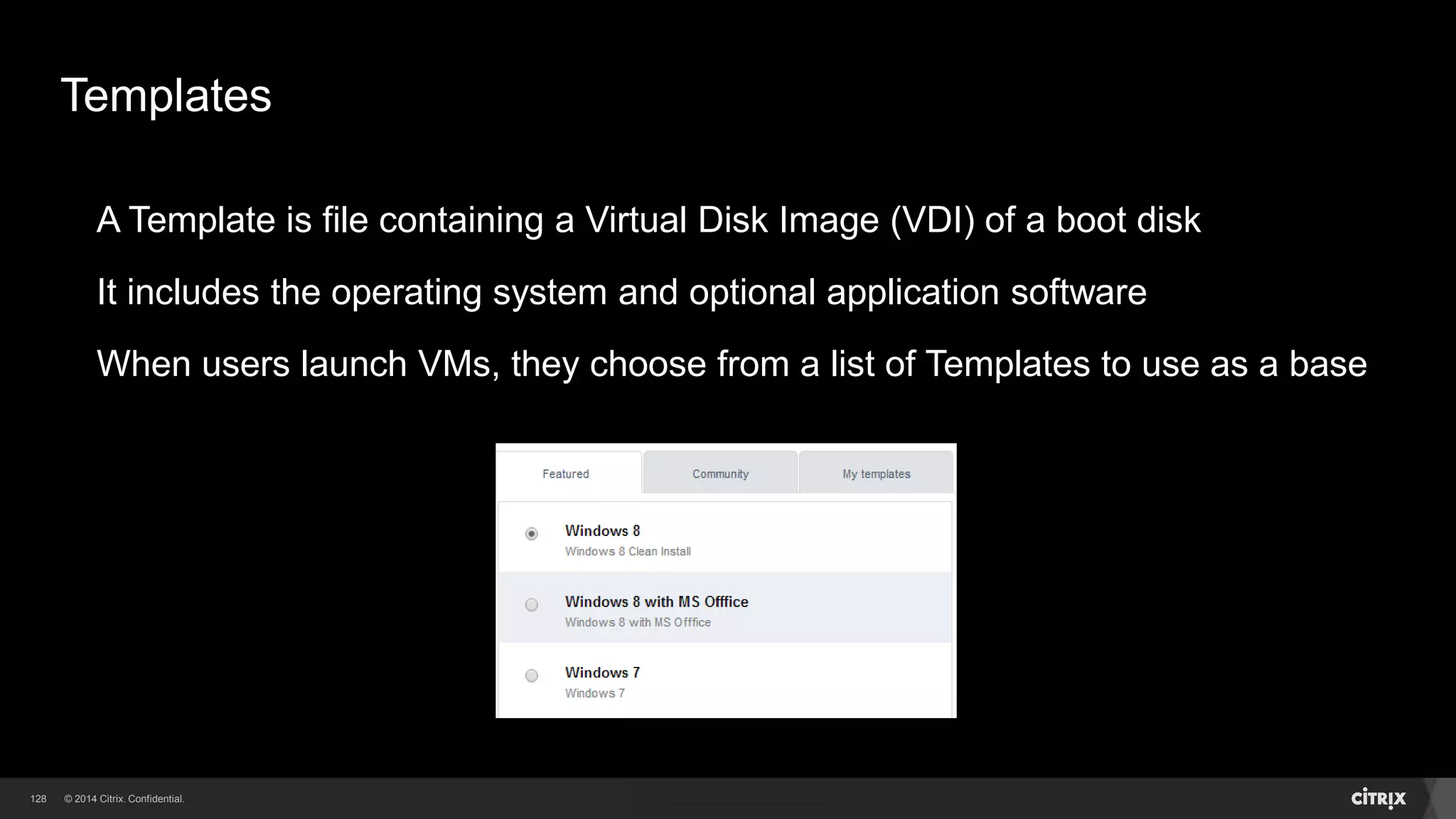 Working with Templates and ISO files 
 