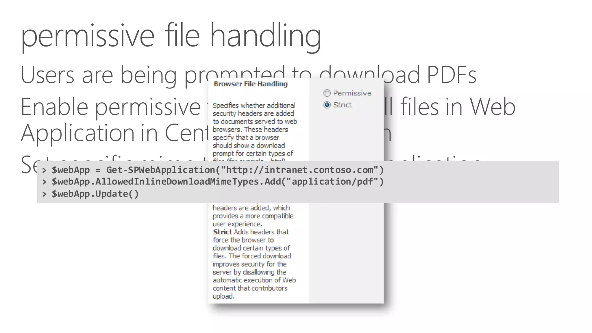 > $webApp= Get-SPWebApplication("http://intranet.contoso.com") 
> $webApp.AllowedInlineDownloadMimeTypes.Add("application/pdf") 
> $webApp.Update()  