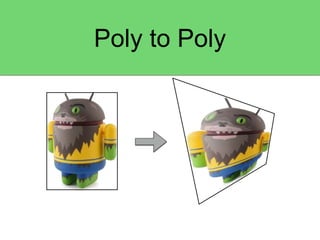 Poly to Poly 
 