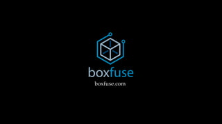 boxfuse.com  