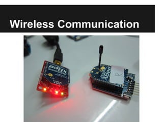Wireless Communication 
 