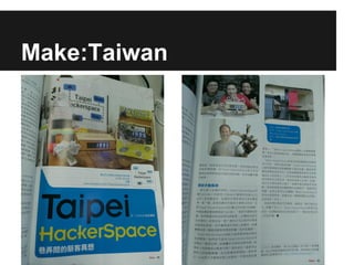 Innovation through an open social platform: The case of the Taipei Hackerspace