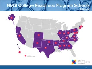 4 
NMSI College Readiness Program Schools 
2013-14  