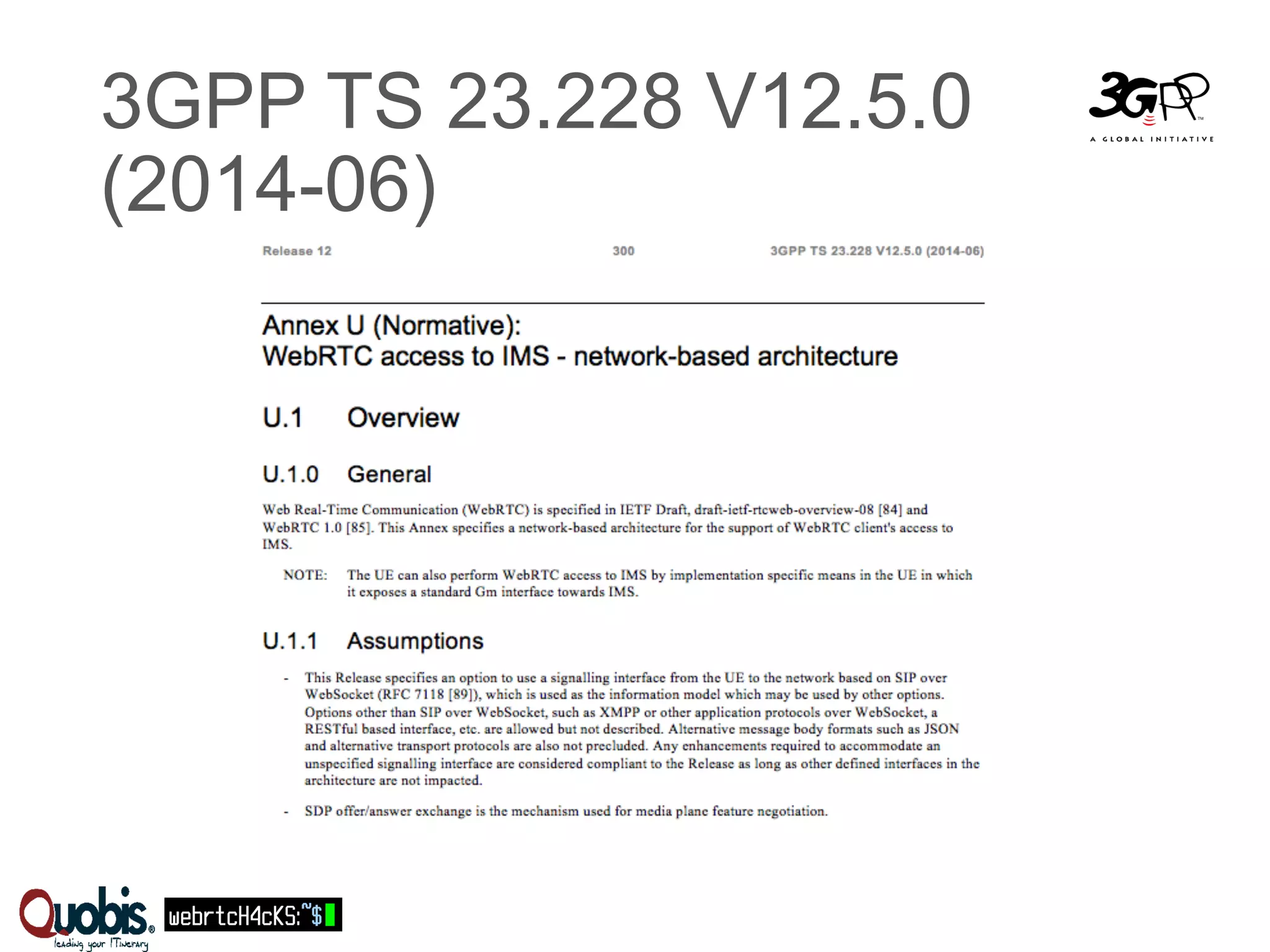 3GPP TS 23.228 V12.5.0 
(2014-06) 
 