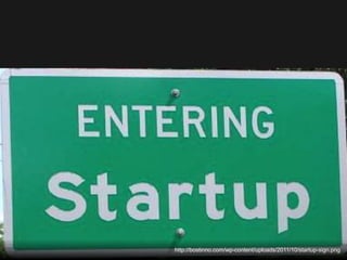 http://bostinno.com/wp-content/uploads/2011/10/startup-sign.png 
 