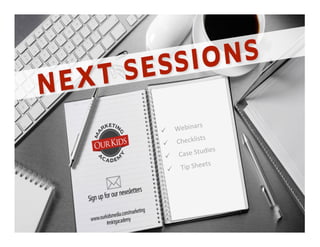 " 
Webinars 
" 
Checklists 
" 
Case 
Studies 
" 
Tip 
Sheets 
