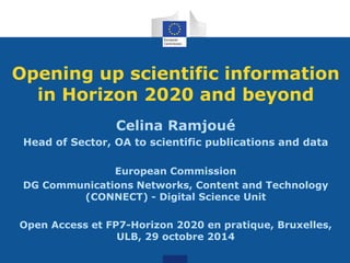 Opening up scientific information in Horizon 2020 and beyond