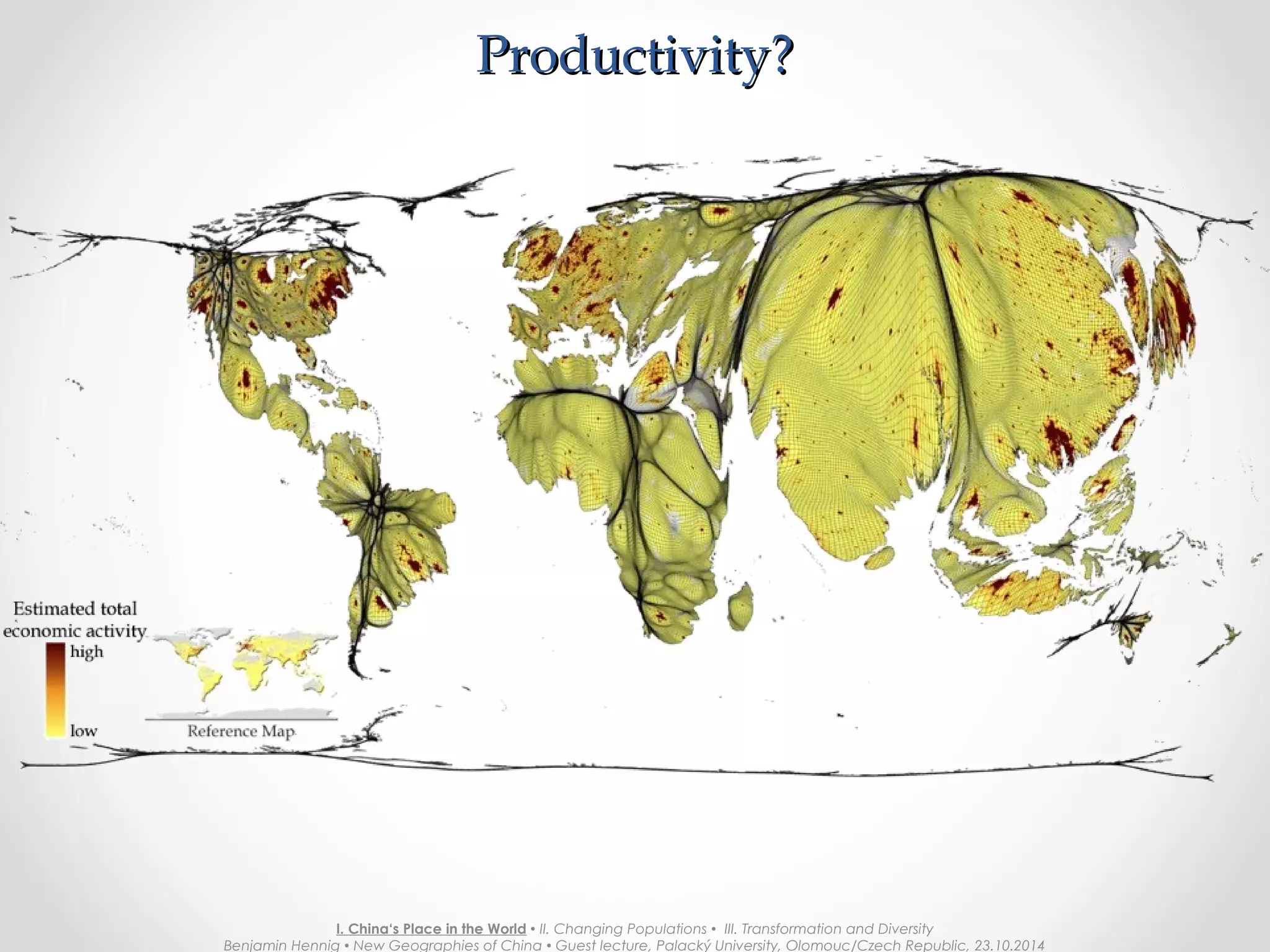 Province Population 2002Province Population 2002
I. China‘s Place in the World  II. Changing Populations  III. Transformation and Diversity
Benjamin Hennig  New Geographies of China  Guest lecture, Palacký University, Olomouc/Czech Republic, 23.10.2014
 