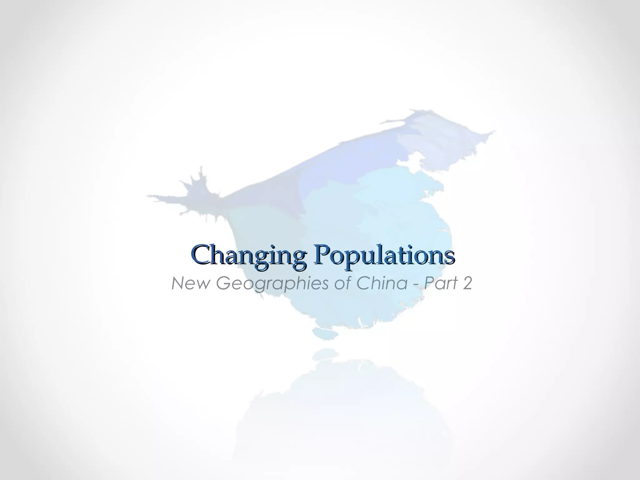 Province Population 2009Province Population 2009
I. China‘s Place in the World  II. Changing Populations  III. Transformation and Diversity
Benjamin Hennig  New Geographies of China  Guest lecture, Palacký University, Olomouc/Czech Republic, 23.10.2014
 
