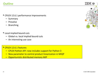 Recent Advances in CPLEX 12.6.1 | PPT
