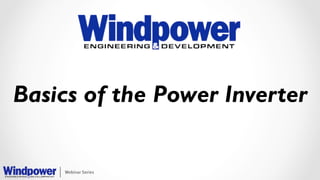 Basics of the Power Inverter 
 