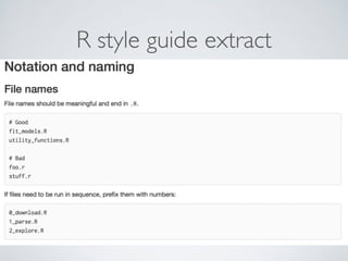 R style guide extract 
 