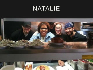 NATALIE 
 