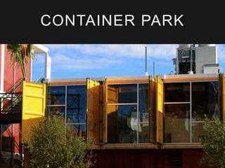 CONTAINER PARK 
 