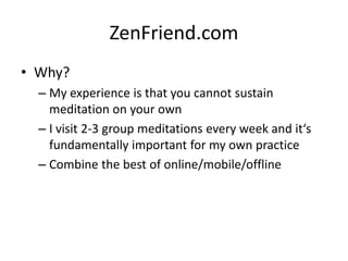 Neuroplasticity and the Science of Habit Formation, Case Study ZenFriend.com